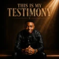 Rwandy Music – This Is My Testimony