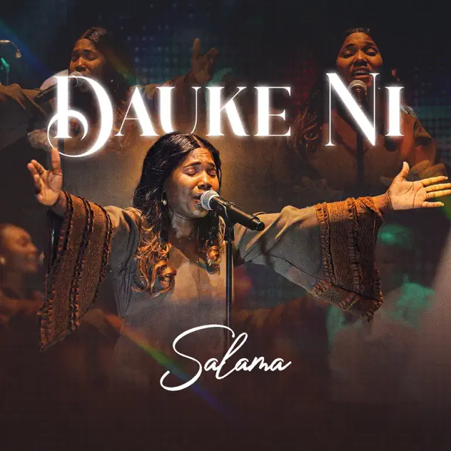 Salama – Dauke Ni Salama Dauke Ni