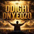 An Ancient Echo Odighi Onyeozo