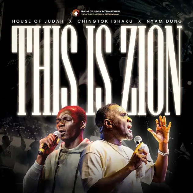 Chingtok Ishaku This Is Zion