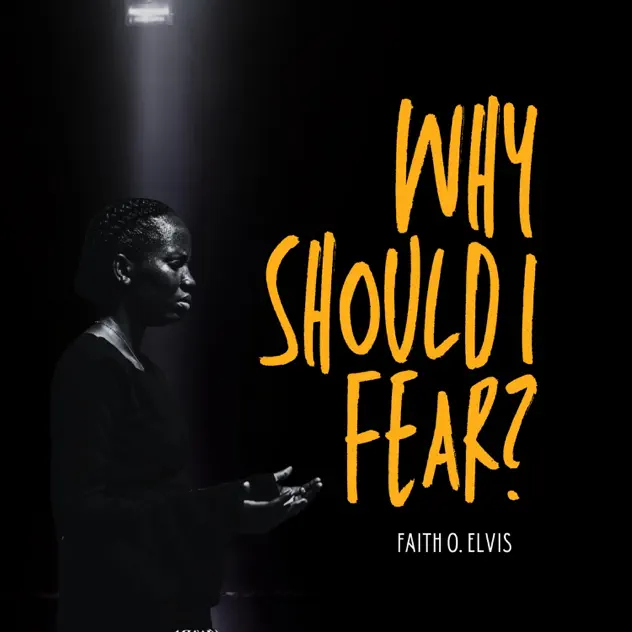 Faith Owolabi Why Should I Fear (Rendition)