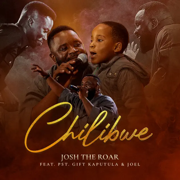 Josh The Roar – Chilibwe (Live) Josh The Roar Chilibwe (Live)