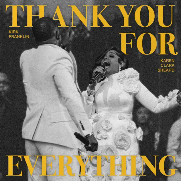 Kirk Franklin Thank You For Everything