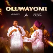 Oluwayomi ft. Adeyinka Alaseyori