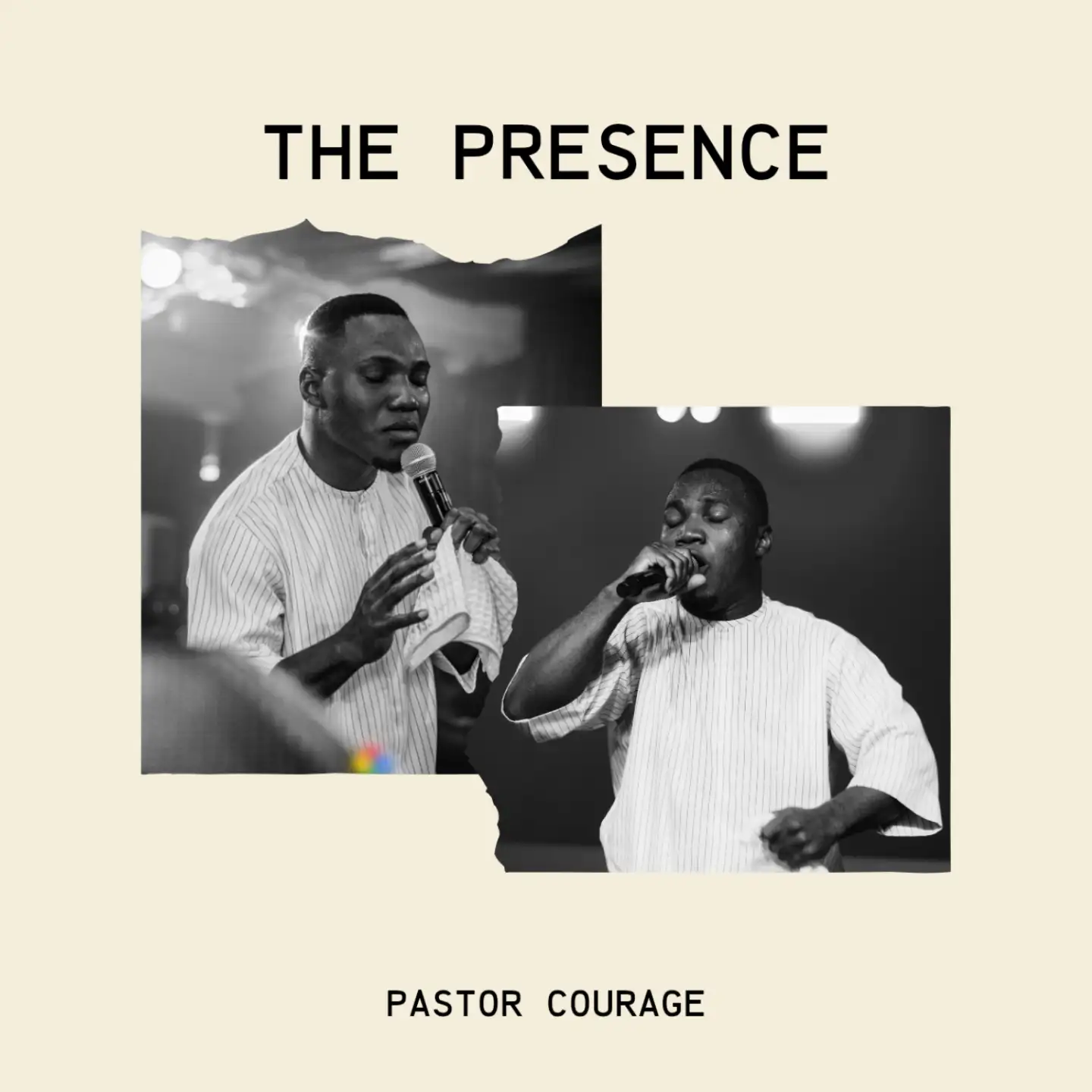 Pastor Courage – The Presence Pastor Courage The Presence