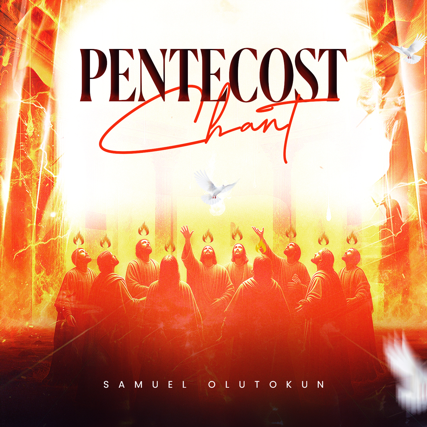 Samuel Olutokun – Pentecost Chant Samuel Olutokun Pentecost Chant