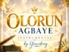 Yemidrey Olorun Agbaye Instrumental