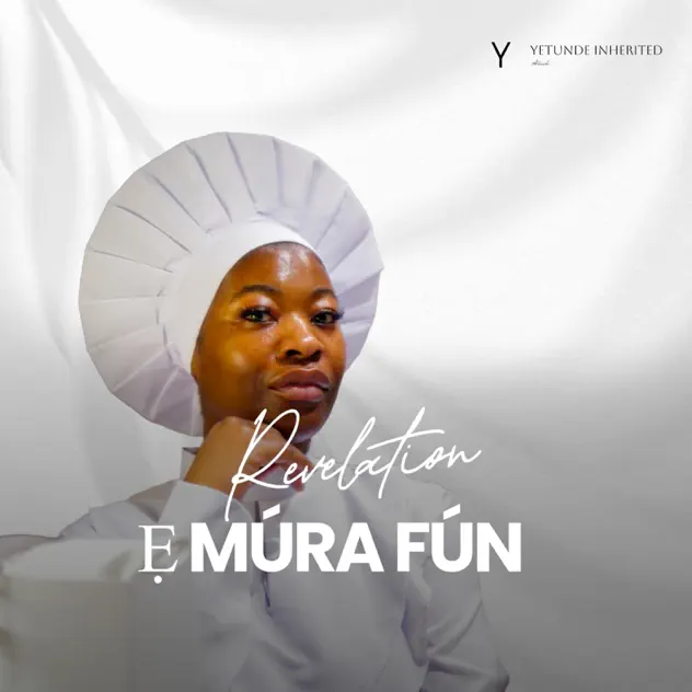Yetunde Inherited – E Mura Fun Oluwa Yetunde Inherited E Mura Fun Oluwa