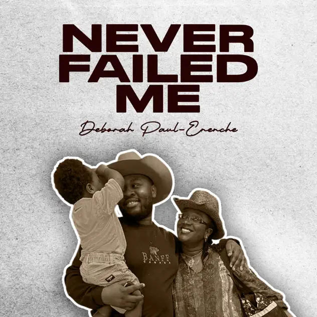Deborah Paul Enenche – Never Failed Me Deborah Paul Enenche Never Failed Me
