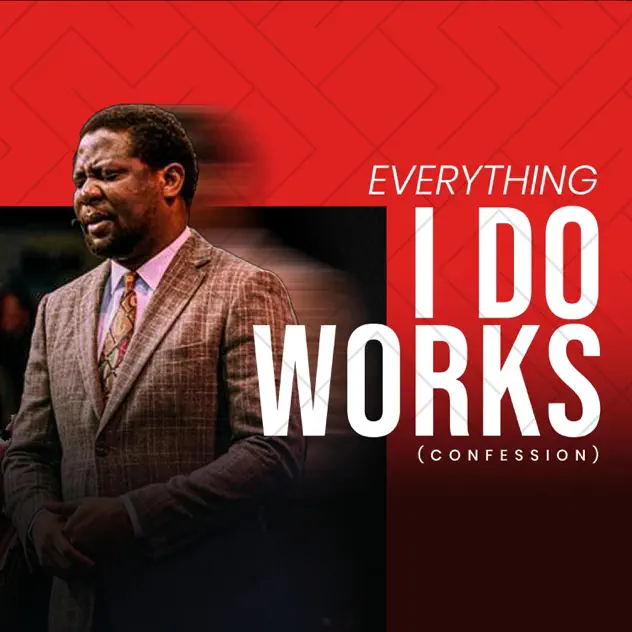 Femi Lazarus Everything I Do Works (Confession)