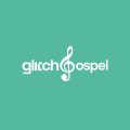 Glitch Gospel – High Praise Medley