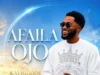 KayRiddim Afaila Ojo