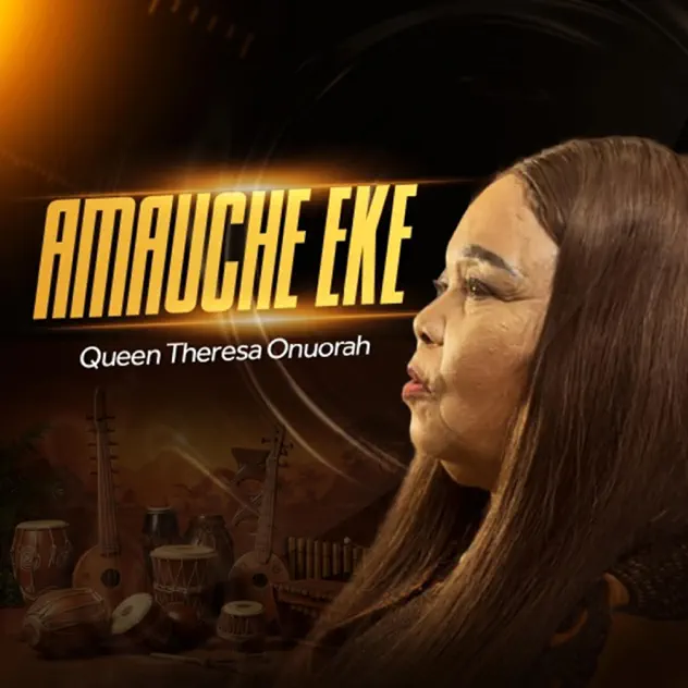 Queen Theresa Onuorah Amauche Eke