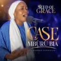 Seed of Grace Case Mburu Bia