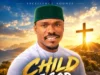Excellence Agunze Child of God