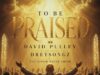 David Pulley – To Be Praised ft. Dreysongz & The Epoch House Choir