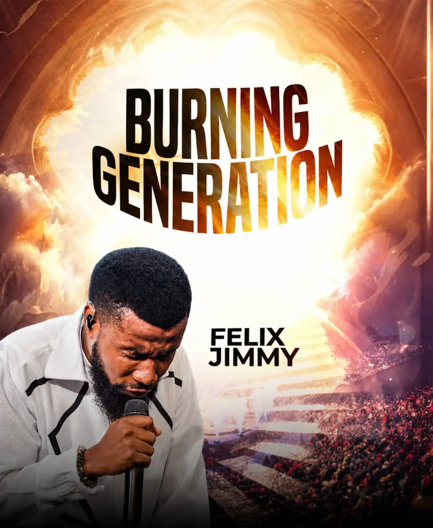 Felix Jimmy Burning Generation