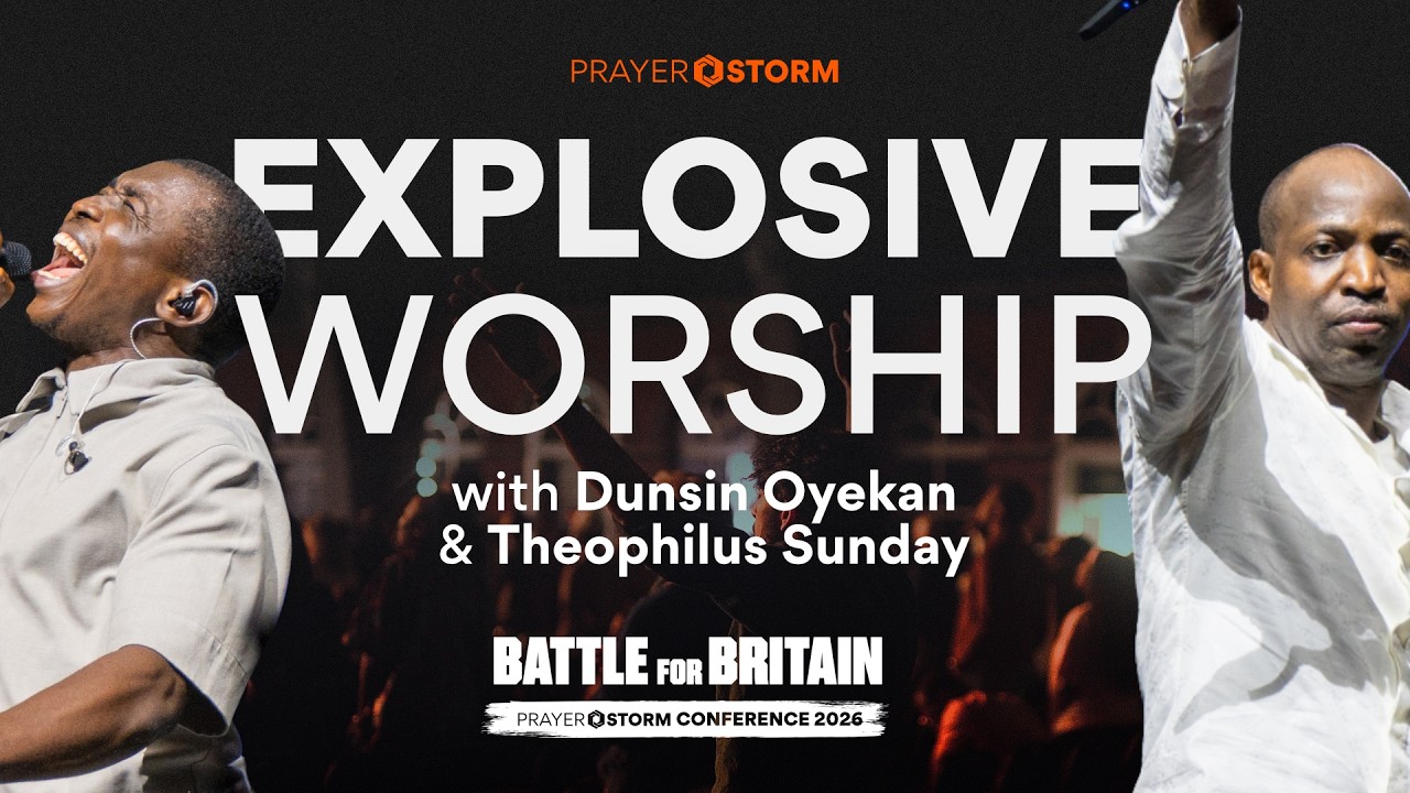 Prayer Storm – A Powerful Night of Praise & Worship ft. Theophilus Sunday & Dunsin Oyekan