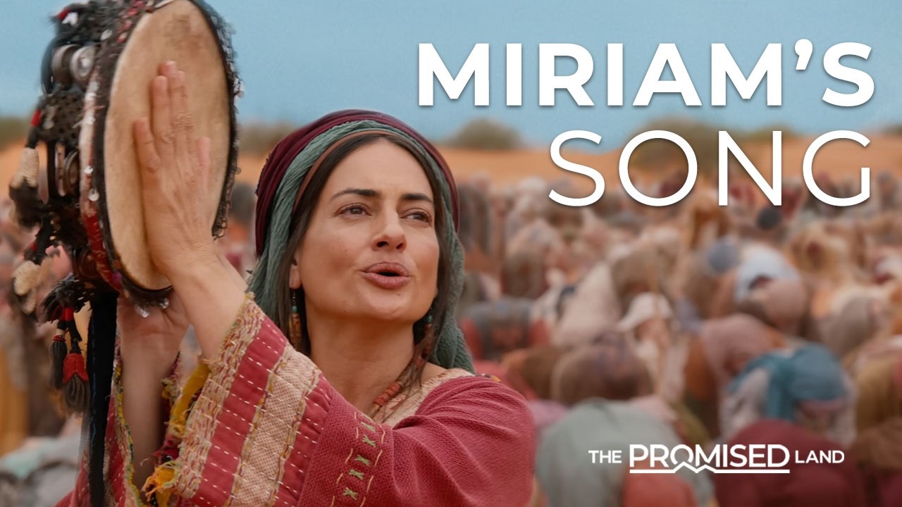 The Promised Land Miriam's Song