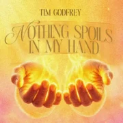 Nothing Spoils in my Hand