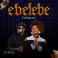Uniekgrace Ebelebe ft. Coopy Bly
